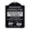 Signmission Reserved Parking for Employee of the Week Unauthorized Vehicles Towed Away, A-DES-BS-1824-23109 A-DES-BS-1824-23109 - alternate 1